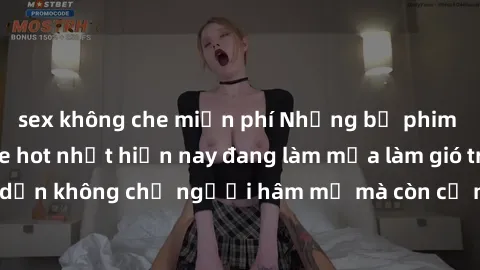 sex không che miễn phí Những bộ phim JAV idol không che hot nhất hiện nay đang làm mưa làm gió trên mạng, hấp dẫn không chỉ người hâm mộ mà còn cả những ai mới tìm hiểu về thể loại này!