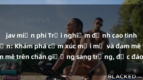 jav miễn phí Trải nghiệm đỉnh cao tình yêu tại sex khách sạn: Khám phá cảm xúc mới mẻ và đam mê trên chăn giường sang trọng, độc đáo, không giới hạn.