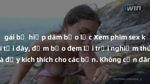 gái bị hiếp dâm bạo lực Xem phim sex không che miễn phí tại đây, đảm bảo đem lại trải nghiệm thú vị và đầy kích thích cho các bạn. Không cần đăng ký, hoàn toàn miễn phí.