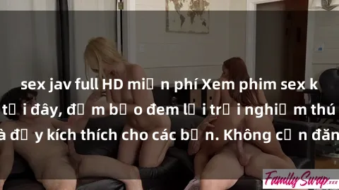 sex jav full HD miễn phí Xem phim sex không che miễn phí tại đây, đảm bảo đem lại trải nghiệm thú vị và đầy kích thích cho các bạn. Không cần đăng ký, hoàn toàn miễn phí.